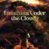 LAUGHING UNDER THE CLOUDS Bluray