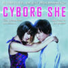 CYBORG SHE Bluray