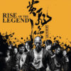 RISE OF THE LEGEND Bluray