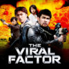 THE VIRAL FACTOR Bluray